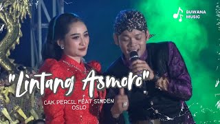 LINTANG ASMORO CAK PERCIL GENK OSLO - CAMPURSARI DANGDUT TERBARU