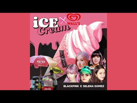 Ice Cream x Wall's Ice Cream Song - BLACKPINK REMIX
