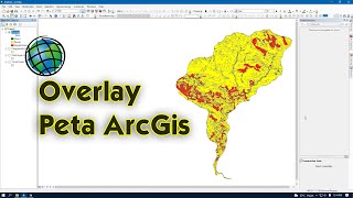 Tutorial Overlay Menggunakan ArcGis