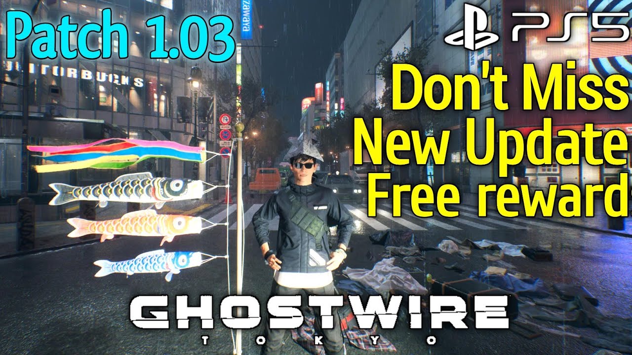Get Free New Emotes Ghostwire Tokyo Update 1.03 Patch PS5|Ghostwire Tokyo Update 1.03 Add New Emotes