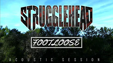 Strugglehead - Footloose (Acoustic Session)