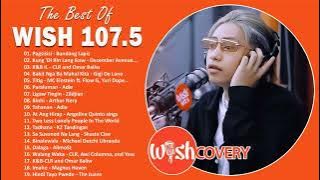 Pagsisisi - Bandang Lapis - BEST OF WISH 107.5 OPM TRENDING HITS 2022 | OPM Hugot Songs 2022