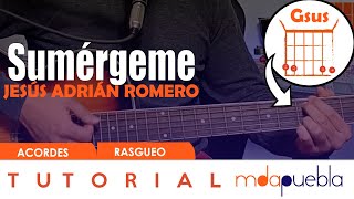 Sumérgeme / Cansado del camino JAR (Tutorial guitarra, acordes, rasgueo)