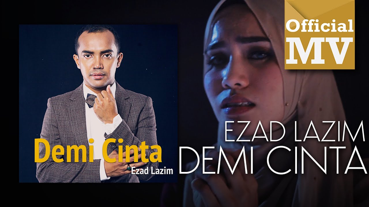 ezad lazim demi cinta