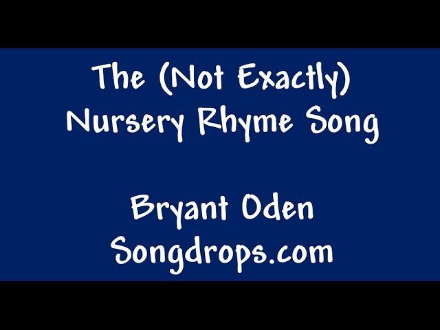 The Nursery Rhyme Song. A New Funny Twist on old Nursery Rhymes - YouTube