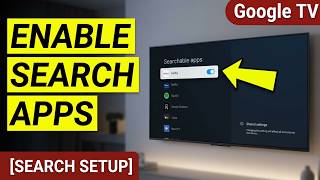 How to Enable an App on Searchable Apps on Google TV | Voice Search & Assistant Setup Guide screenshot 5