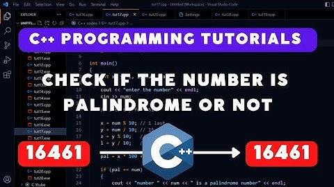 Palindrome number program in C++ | C++ program to check number is palindrome or not