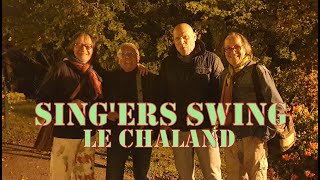 SING'ERS SWING Le chaland (cover)