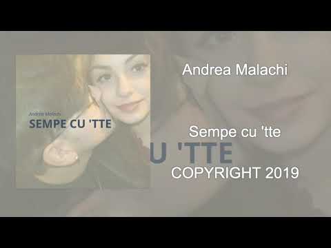Sempe cu 'tte - Andrea Malachi