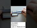 Calibre Material 1 Lado 3 Medición #2