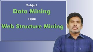 LEC50| Data Mining |Web Structure  Mining by Dr. Chiranjeevi Manike