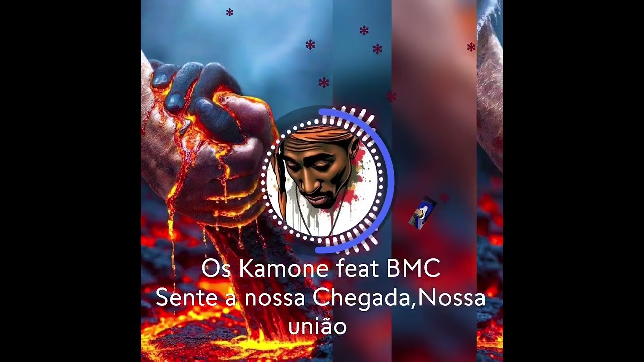 Os Kamone feat BMC Sentem a Nossa chegada