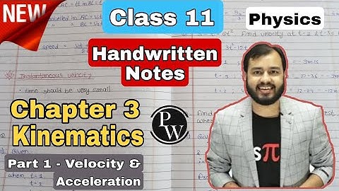 Kinematics Class 11 Notes (Part 1) | Physics Wallah Notes | 2D Motion | Handwritten PDF Explanation