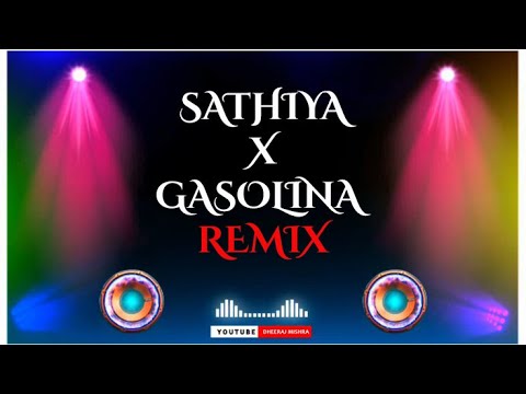 Saathiya X Gasolina