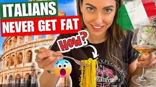 HOW TO STAY SKINNY ITALIAN WAY? Or Why Europeans NEVER PUT WEIGHT