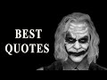 Joker Best Quotes