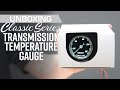 GlowShift | Classic Series Transmission Temperature Gauge Unboxing