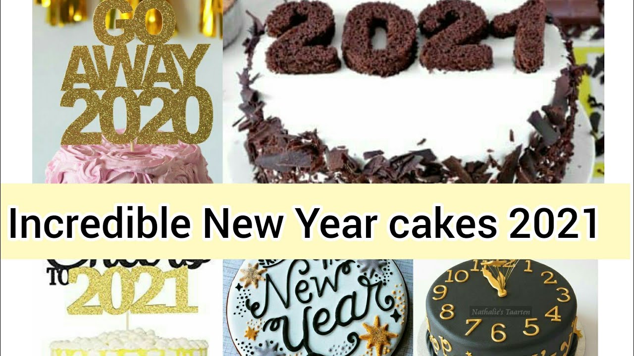 70+ Incredible New Year cake 2021 || Choose best New Year cake this year|| Yummy New Year cake 2021
