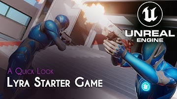 Unreal Engine 5 Game Development Starter -  Quick look at Lyra