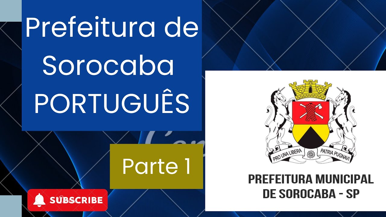 VUNESP PORTUGUÊS | Prefeitura de Sorocaba – Prova Comentada (Parte 1)