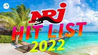 THE BEST NRJ HIT LIST 2022 - NRJ L'ÉTÉ  2022 - NRJ HIT MUSIC 2022 - NRJ 300% HITS 2022