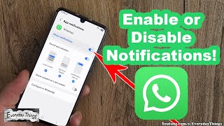 How to Turn On or Off WhatsApp Notifications (Android)