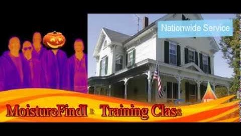 Learn Leak & Moisture Detection @ MoistureFindIR Class - Santa Ana, CA - 28 to 30 October 2013