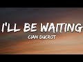 Cian Ducrot - I