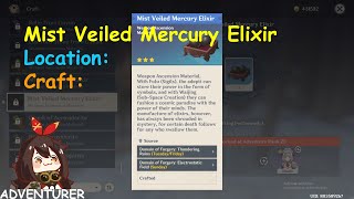 Mist Veiled Mercury Elixir Location Craft Genshin Impact MMORPG 2020 l Adventurers