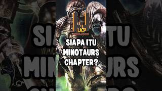 Siapa Itu Minotaurs Chapter? Warhammer 40K
