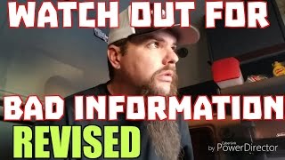 Watch out for bad information REVISED