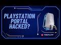 PlayStation Portal Hacked???
