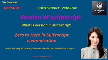 NETSUITE- VERSION OF SUITESCRIPTS