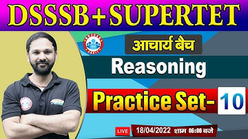 SUPERTET Reasoning | Reasoning Practice Set #10 | Reasoning Tricks for SUPERTET/DSSSB PRT/TGT/PGT