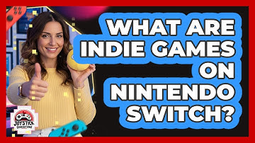 What Are Indie Games On Nintendo Switch?