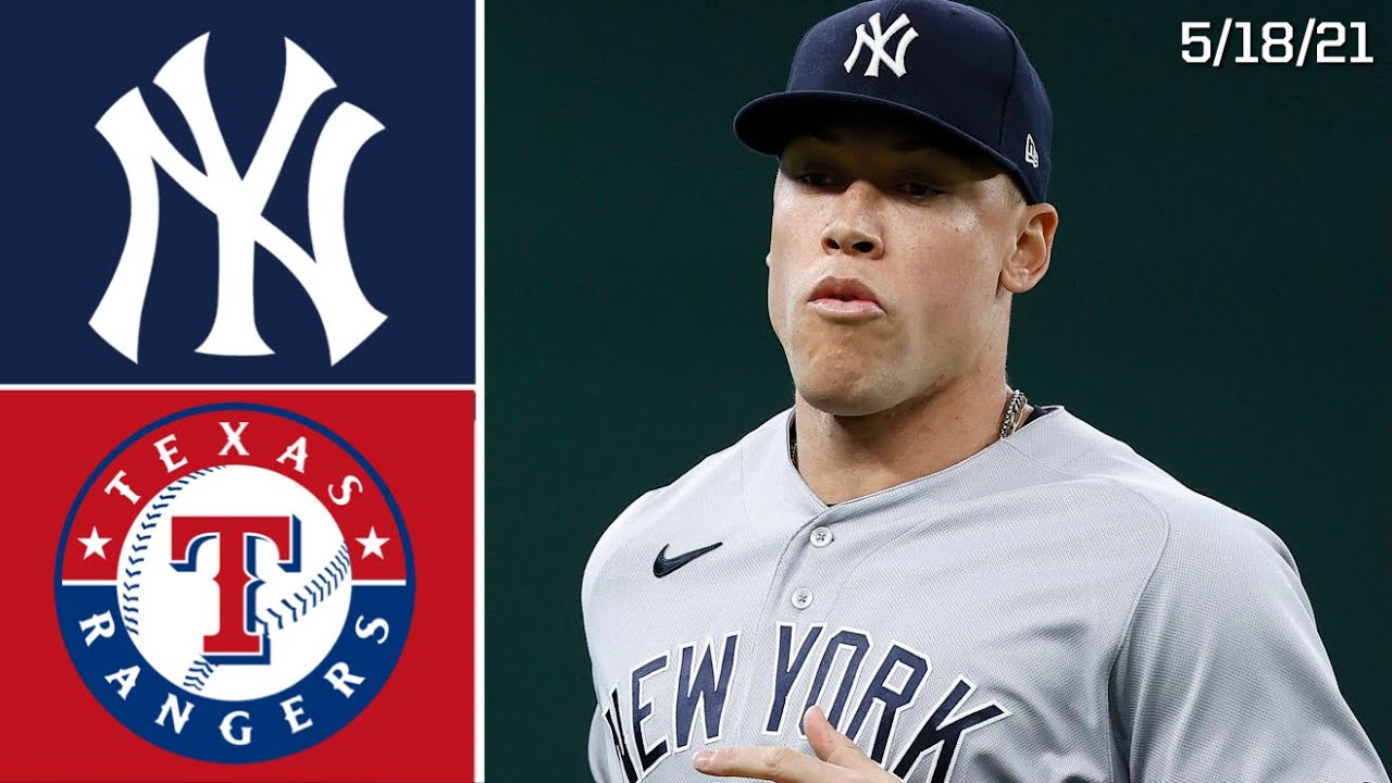 New York Yankees Texas Rangers Game Highlights 5/18/21 YouTube