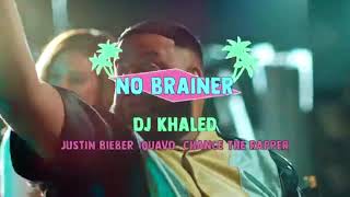 DJ_Khaled_-_No Brainer ft. Justin Bieber, Chance The Rapper & Qu (Emma Th Deejay) [Extended]