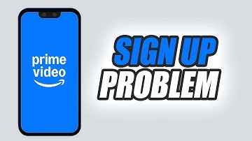 How To Fix Prime Video App Sign Up Problem | Easy & Quick