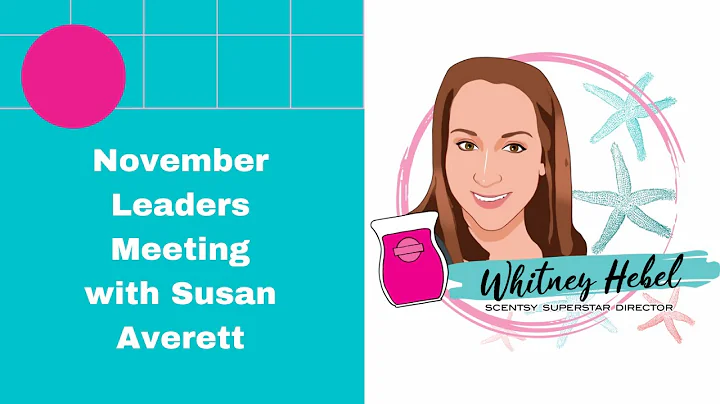 November Leaders Meeting with Susan Averett