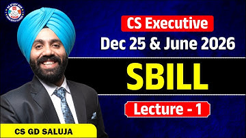 CS EXECUTIVE GROUP 1 DEMO🔴  CLASS 1 SBILL🔴 DEC/JUNE 2026 🔴 TARGET 90+ 🔥CS GD SALUJA SIR #vgstudyhub