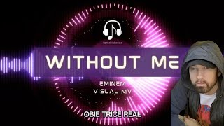 Without Me - Eminem (Visual Music Video)