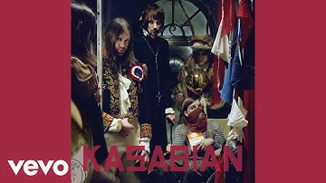 Kasabian - Fast Fuse (Official Audio)