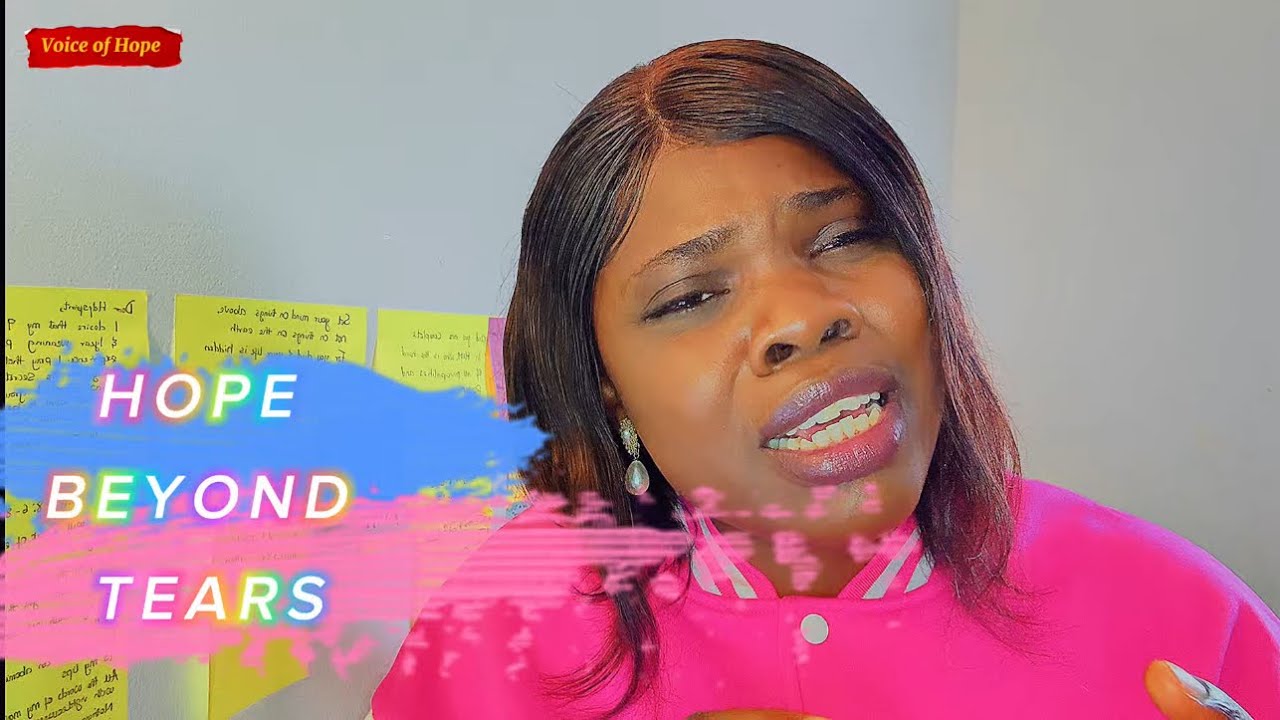 HOPE BEYOND TEARS 