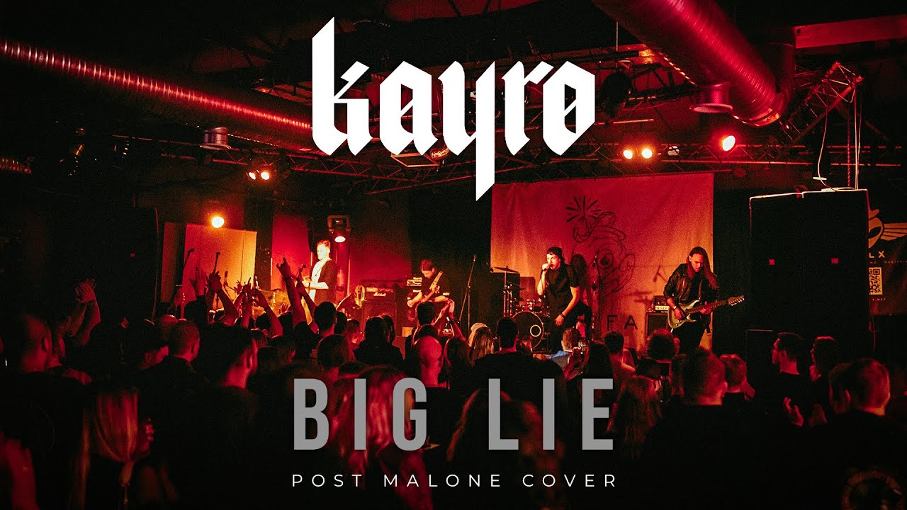 Kayro - Big Lie (Post Malone cover)