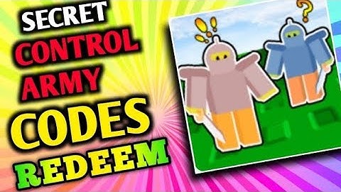 All Secret control army Codes 2023 | Codes for control army 2023 - Roblox Code