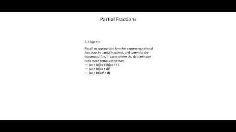 A-level Mathematics 9709: Partial fractions introduction