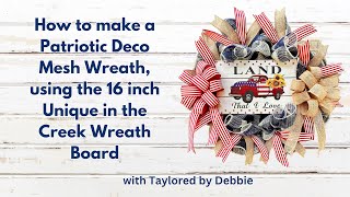 Unique in the Creek Wreath Board Deco Mesh Wreath | Front Door Wreath | DIY Wreath | Patriotic | USA