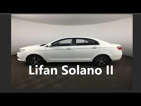 Lifan Solano II лифан солано 2 обзор 2021