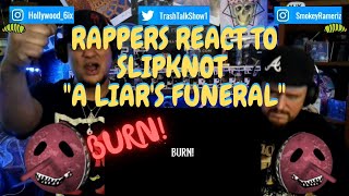Rappers React To Slipknot 'A Liar's Funeral'!!!