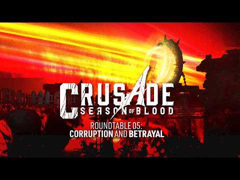 Season of Blood | Episode 15.5 - The Wartable: Corruption and Betrayal- Youtube Exclusive